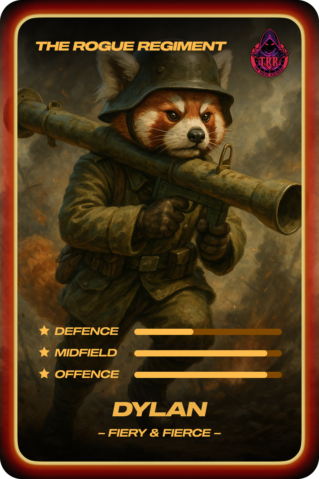 Dylan - Fiery & Fierce